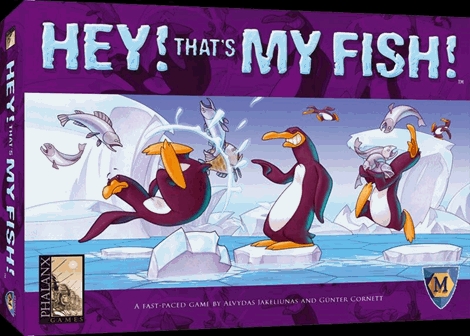 HEY! That´s my Fish!